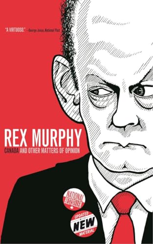 Canada and Other Matters of Opinion [Paperback]