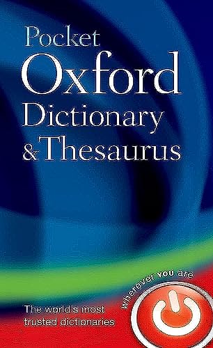 Pocket Oxford Dictionary and Thesaurus [Hardcover]