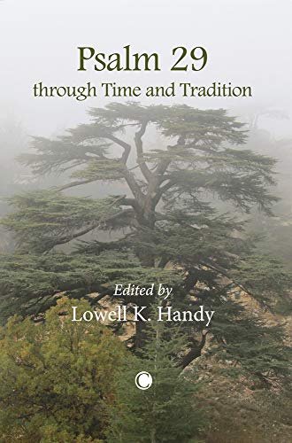 Psalm 29 through Time and Tradition [Paperback]