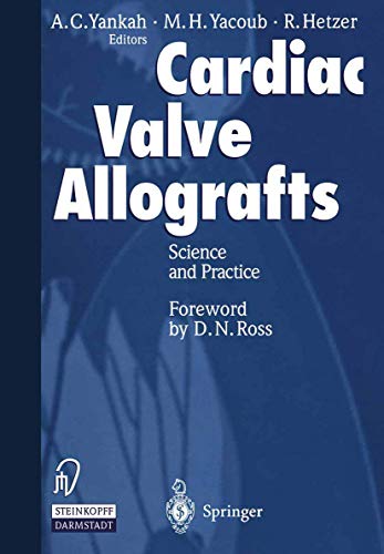 Cardiac Valve Allografts Science and Practice [Paperback]
