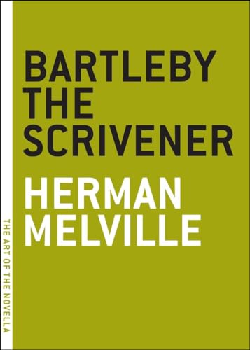 Bartleby the Scrivener [Paperback]
