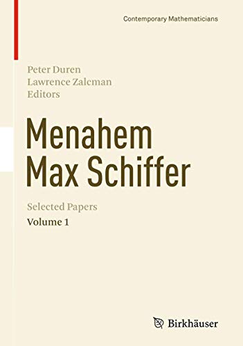 Menahem Max Schiffer Selected Papers Volume 1 [Paperback]