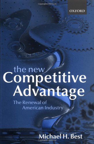 The New Competitive Advantage The Renewal of American Industry [Paperback]