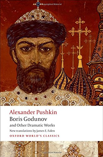 Boris Godunov and Other Dramatic Works [Paperback]