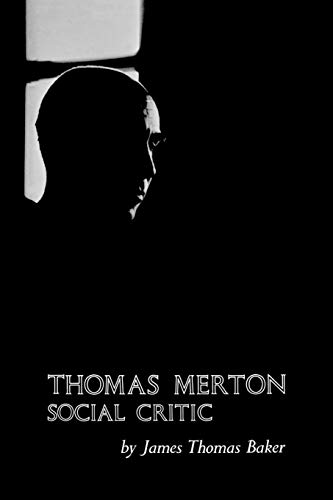 Thomas Merton Social Critic [Paperback]
