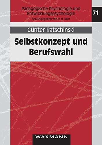 Selbstkonzept Und Berufswahl (german Edition) [Paperback]