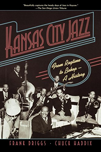 Kansas City Jazz From Ragtime to Bebop--A History [Paperback]