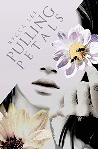 Pulling Petals [Paperback]