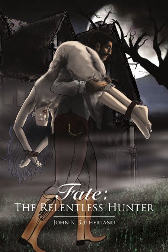 Fate  The Relentless Hunter [Paperback]
