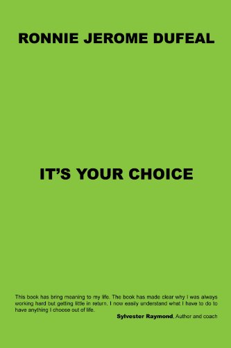 It's Your Choice [Paperback]