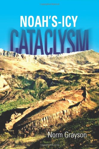 Noah's - Icy - Cataclysm [Hardcover]