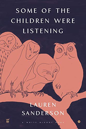 Some of the Children Were Listening [Paperback]