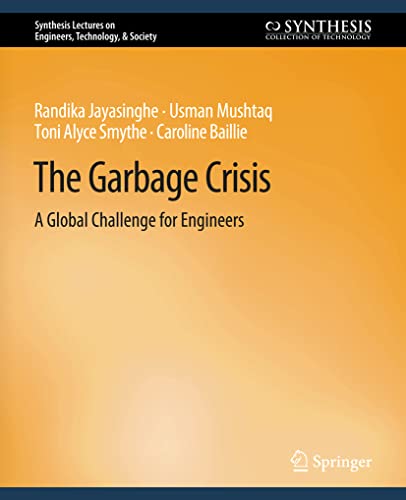 Garbage Crisis A Global Challenge for Engineers [Paperback]