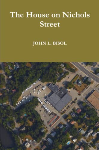 House on Nichols Street [Paperback]