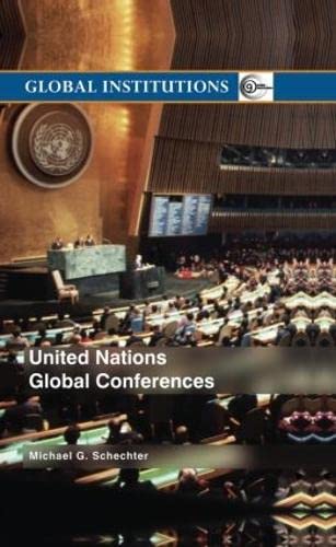 United Nations Global Conferences [Hardcover]