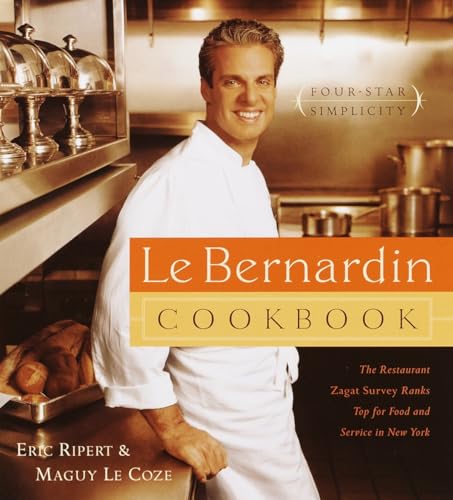 Le Bernardin Cookbook Four-Star Simplicity [Hardcover]