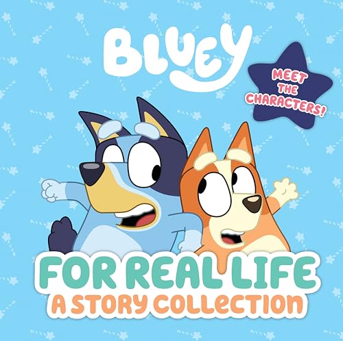 Bluey For Real Life A Story Collection [Hardcover]