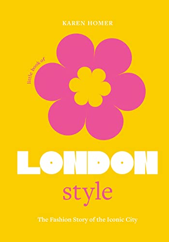 The Little Book of London Style [Hardcover]