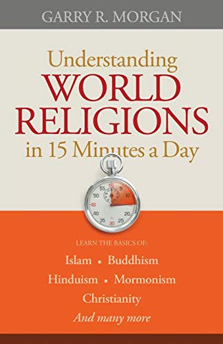 Understanding World Religions In 15 Minutes A Day Learn The Basics Of   Islam  [Paperback]