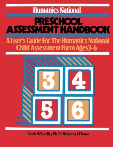 Humanics National Preschool Assessment Handbook A User's Guide To The Humanics  [Paperback]