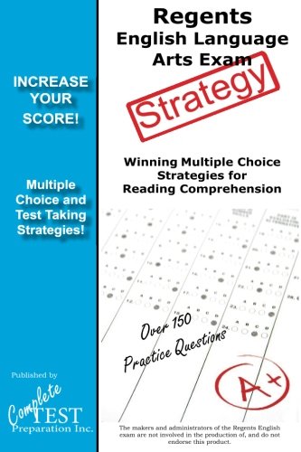 Regents English Language Arts Exam Strategy Winning Multiple Choice Strategies  [Paperback]