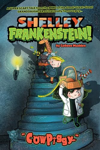Shelley Frankenstein (Book One) CowPiggy [Paperback]