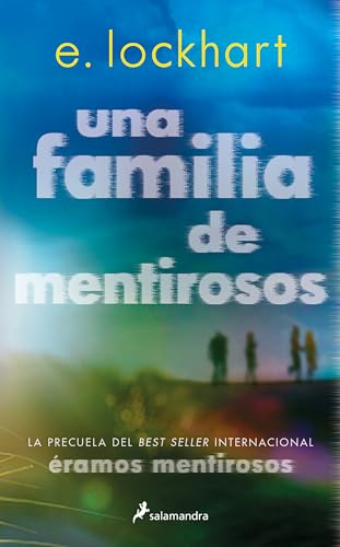 Una familia de mentirosos / Family of Liars The Prequel to We Were Liars [Paperback]