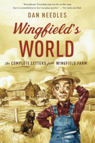 Wingfield's World The Complete Letters from Wingfield Farm [Paperback]