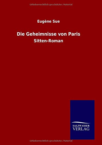 Die Geheimnisse Von Paris (german Edition) [Hardcover]