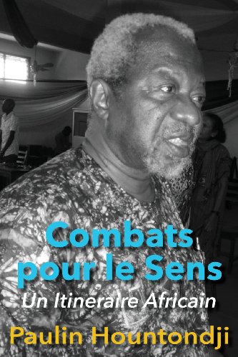 Combats Pour Le Sens Un Itineraire Africain (french Edition) [Paperback]