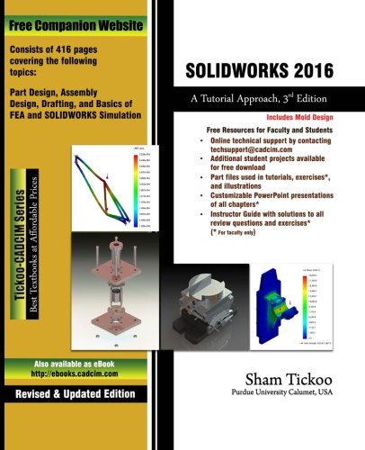 Solidworks 2016 A Tutorial Approach [Paperback]