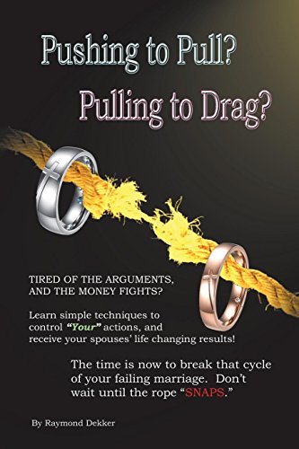 Pushing To Pull Pulling To Drag [Paperback]