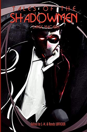 Tales Of The Shadowmen 3 Danse Macabre [Paperback]