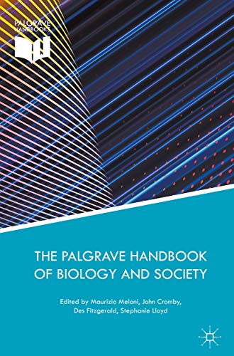 The Palgrave Handbook of Biology and Society [Paperback]