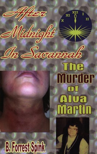 After Midnight In Savannah [Paperback]