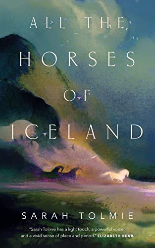 All the Horses of Iceland [Paperback]