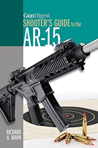 Gun Digest Shooter's Guide to the AR-15 [Paperback]