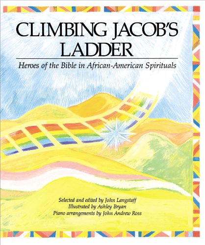 Climbing Jacob&39s Ladder Heroes of the Bible in African-American Spirituals [Hardcover]
