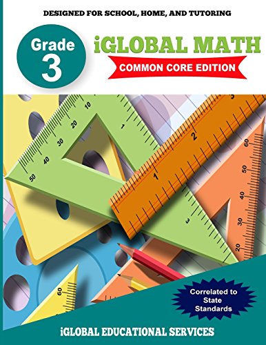 Iglobal Math, Grade 3 Common Core Edition  Power Practice for School, Home, and [Paperback]