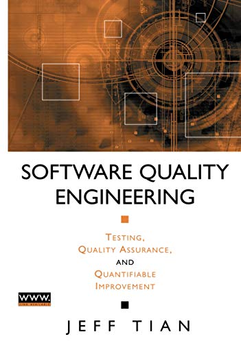 Software Quality Engineering Testing, Quality Assurance, and Quantifiable Impro [Hardcover]