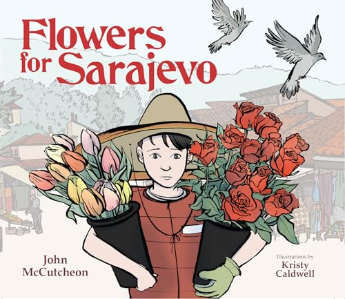 Flowers for Sarajevo [Paperback]