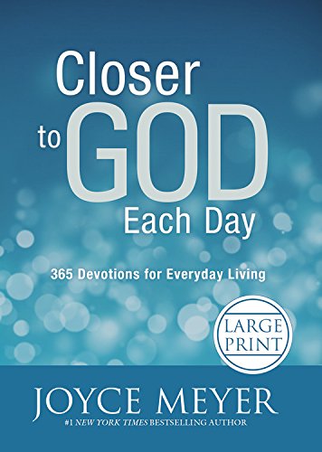 Closer to God Each Day 365 Devotions for Everyday Living [Hardcover]