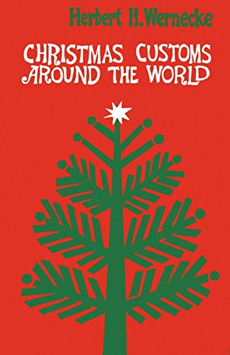 Christmas Customs Around the World [Paperback]