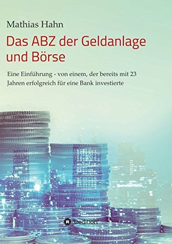 Das Abz Der Geldanlage Und Borse (german Edition) [Paperback]