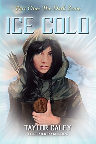 Ice Cold - Part One The Dark Zone [Paperback]