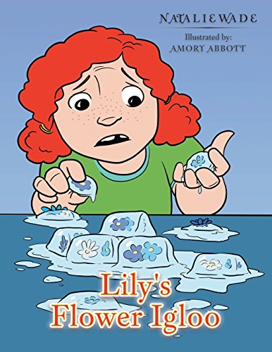 Lily's Flower Igloo [Paperback]
