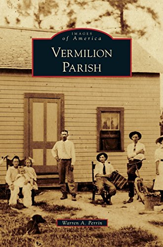 Vermilion Parish [Hardcover]