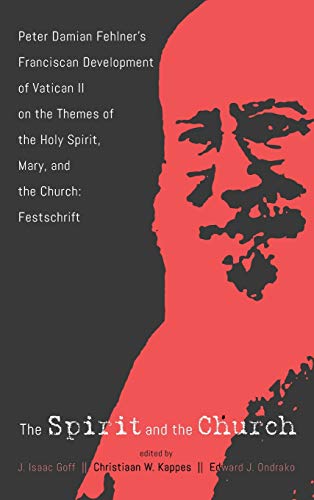 Spirit and the Church [Hardcover]