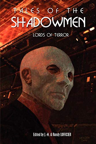 Tales Of The Shadowmen 4 Lords Of Terror [Paperback]