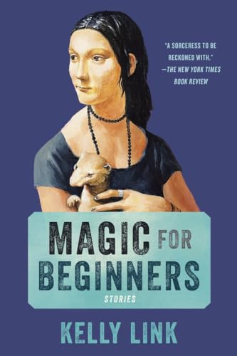 Magic for Beginners Stories [Paperback]